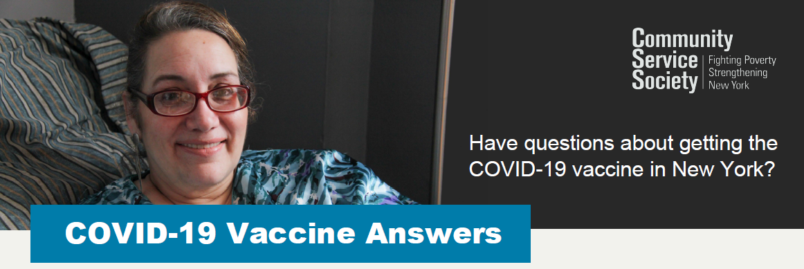 Photo of CSS client smiling with glasses, next to the text "Have questions about getting the COVID-19 vaccine in New York?"